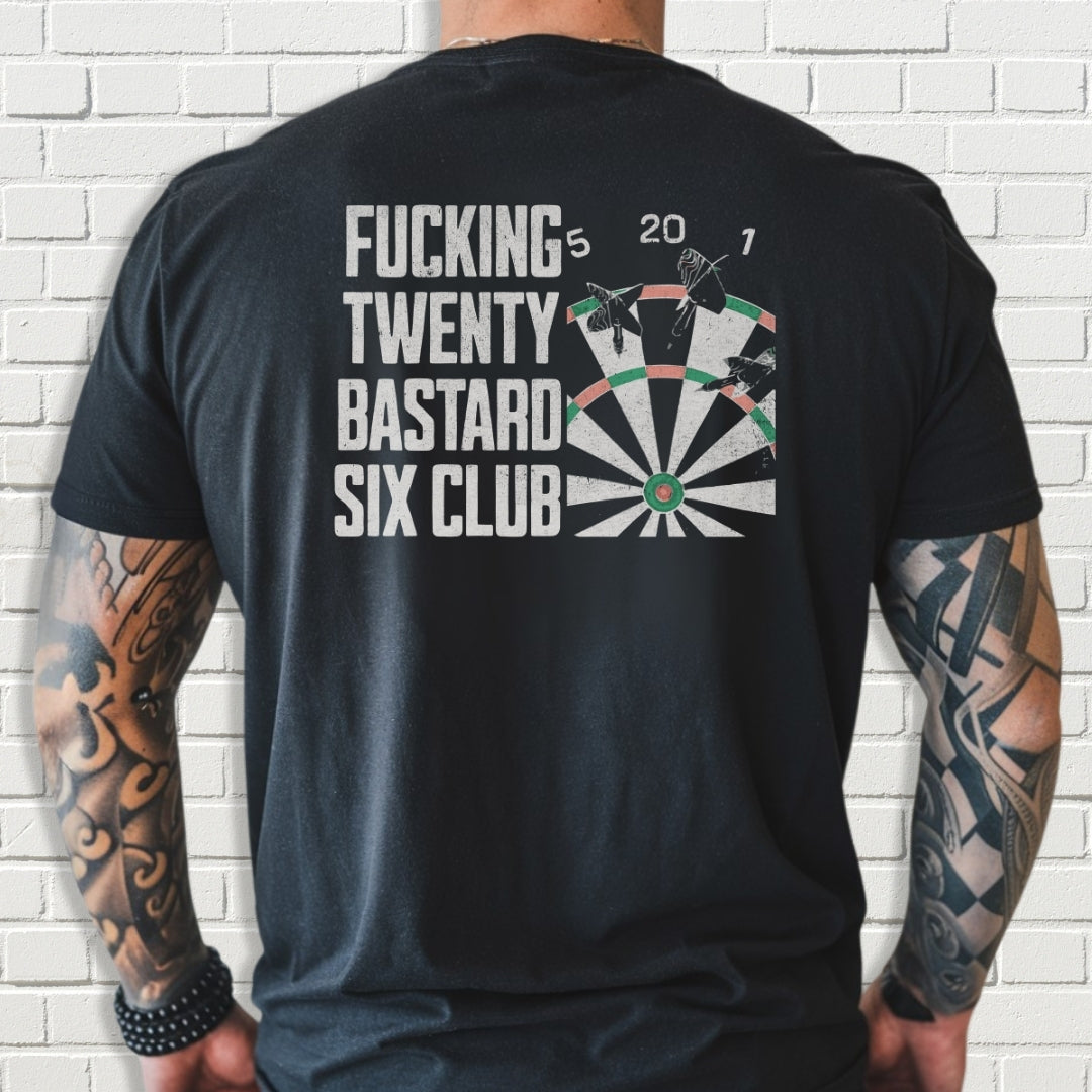 Custom Team Shirt - Fucking Twenty Bastard Six Club