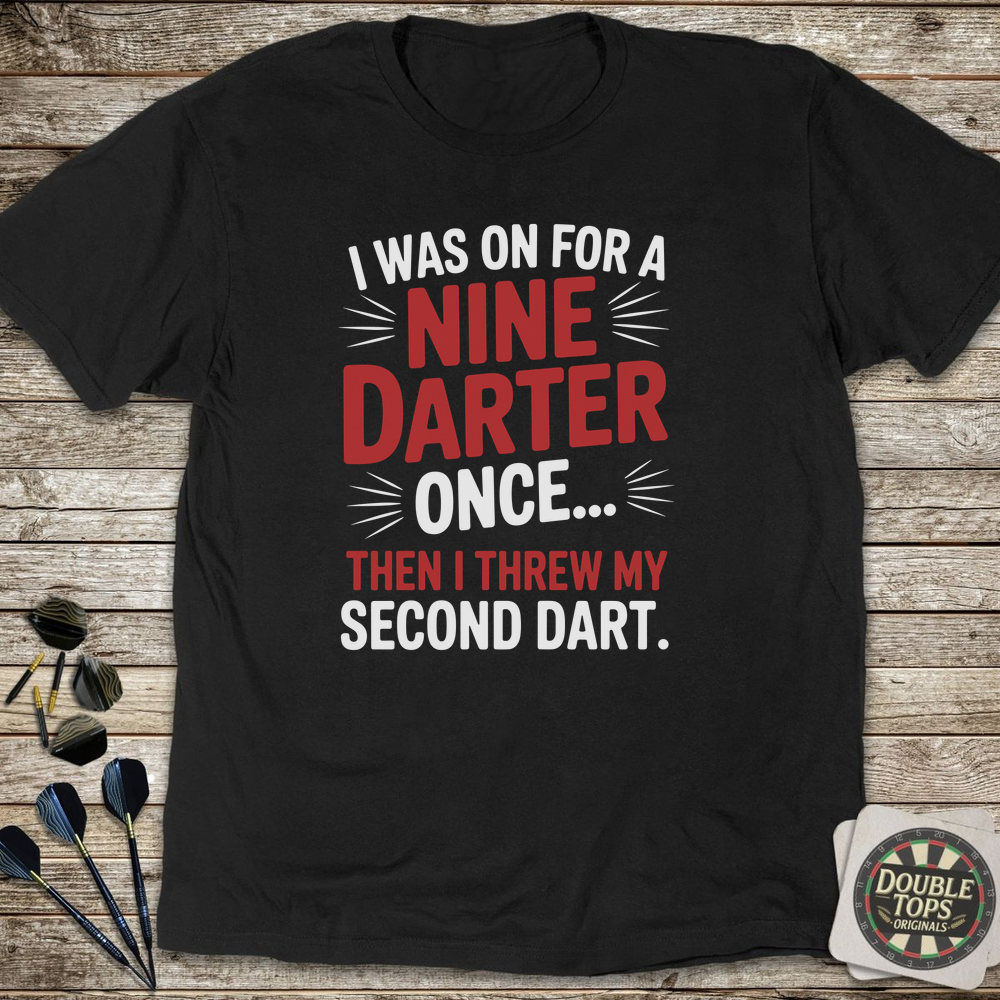 I Was On For A 9 T-Shirt - Black