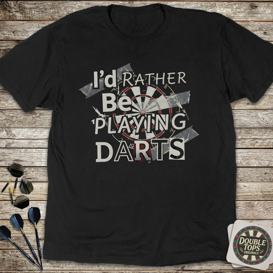 Rather Be Playing Darts T-Shirt - Black
