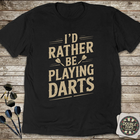 Rather Play Darts T-Shirt - Black