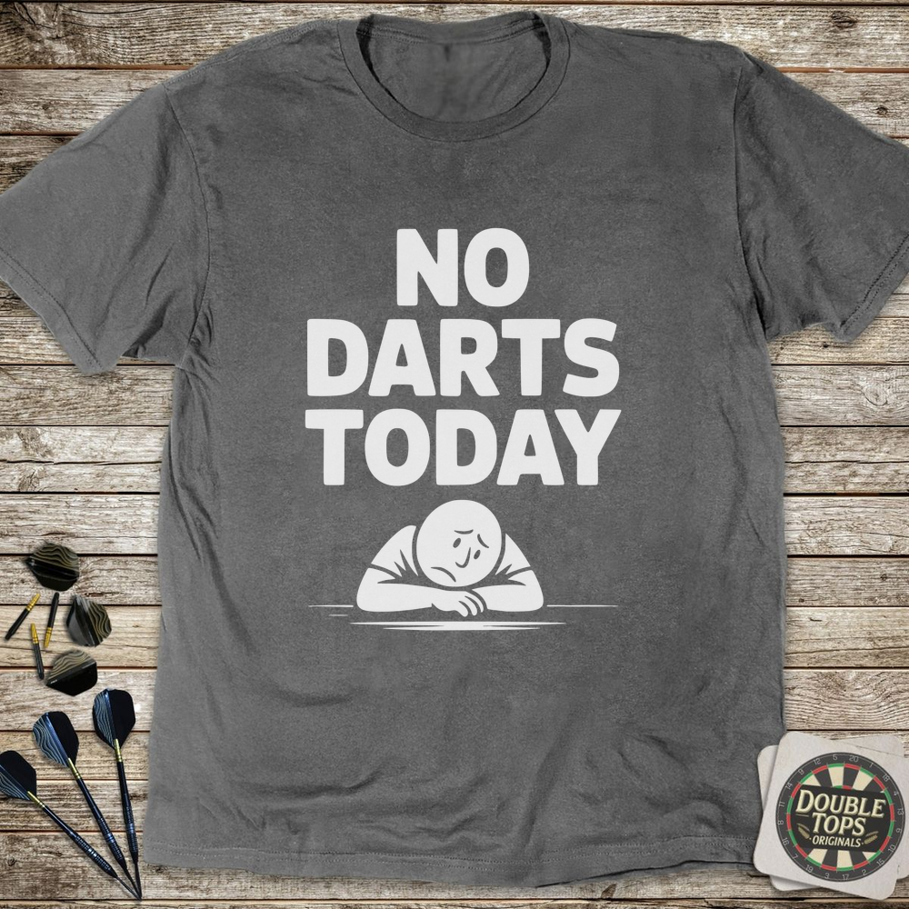 No Darts Today Sad T-Shirt - Charcoal