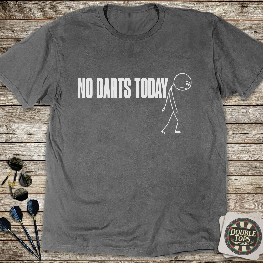No Darts Today T-Shirt - Charcoal