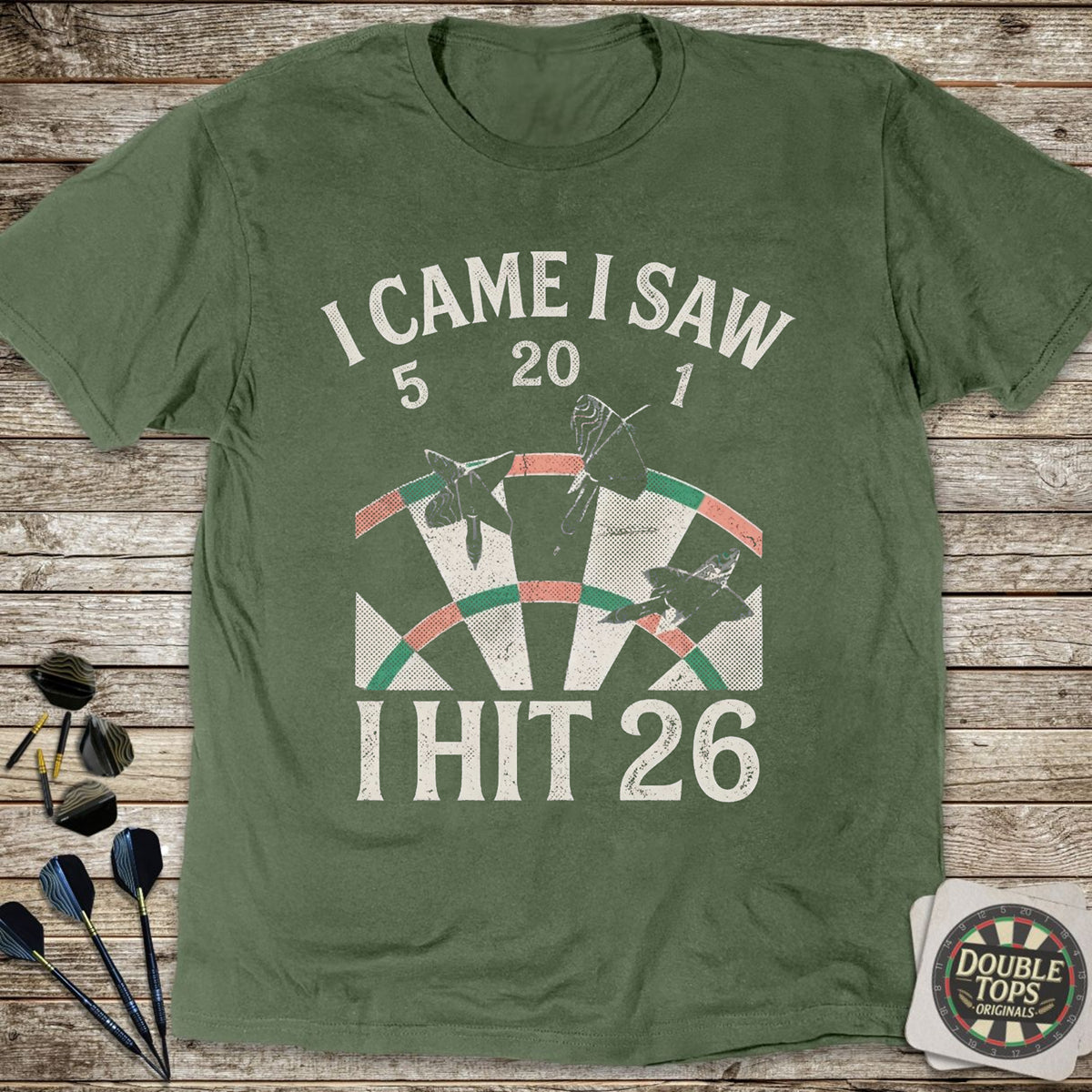 I Came I Saw I Hit Twenty Six T-Shirt