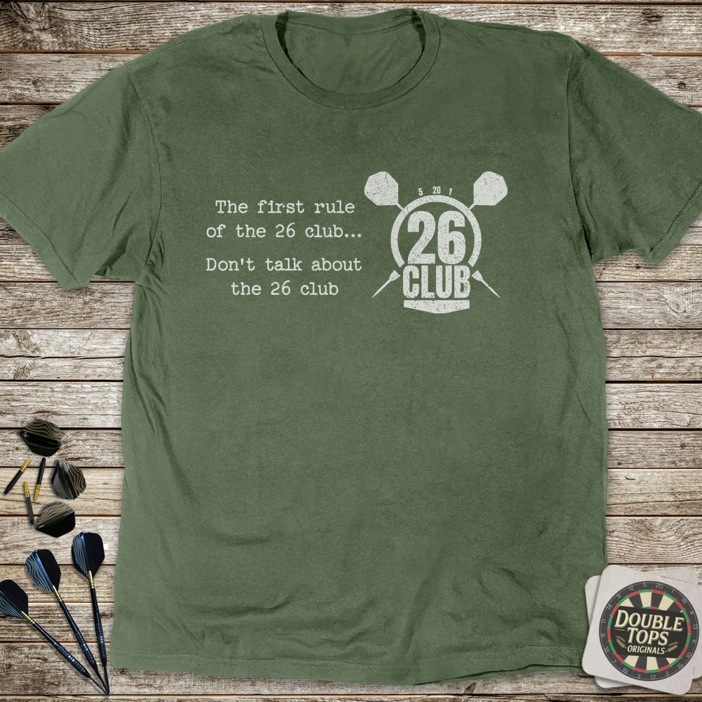The First Rule Of The 26 Club T-Shirt - Military Green