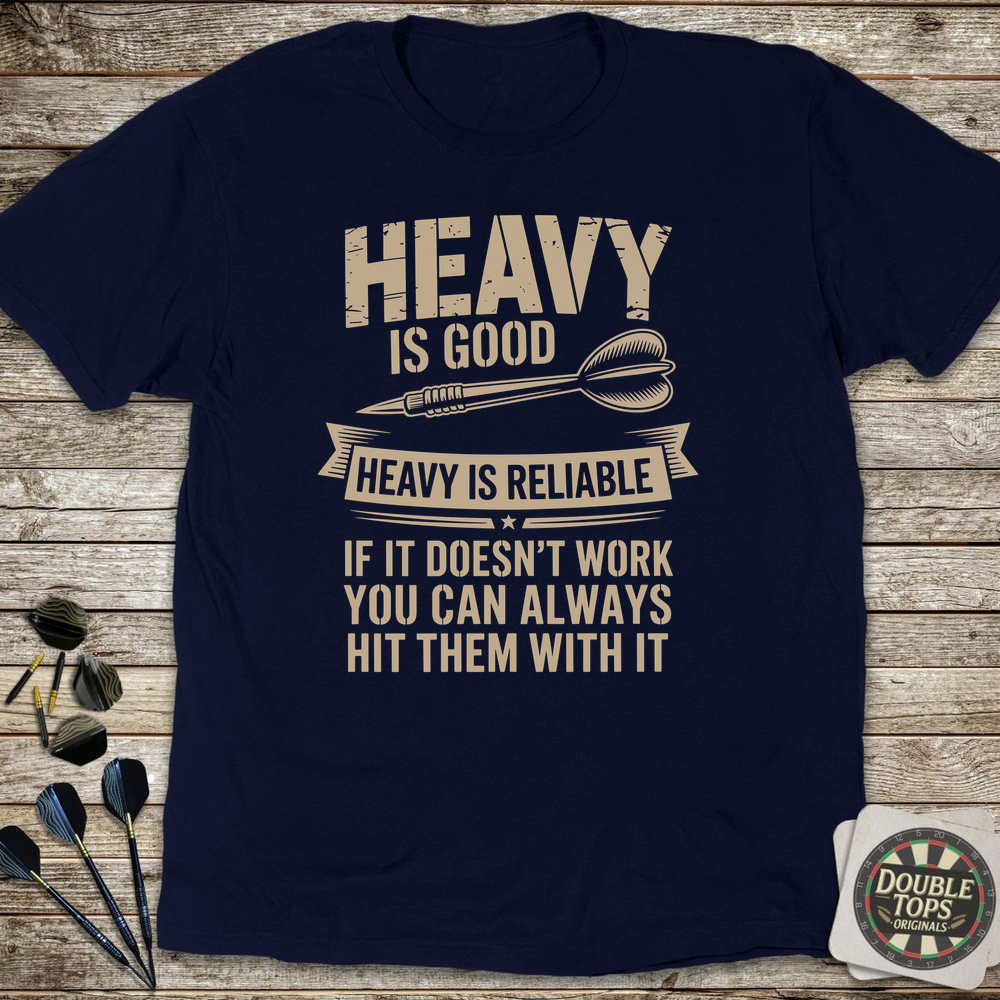 Heavy Is Good T-Shirt - Navy