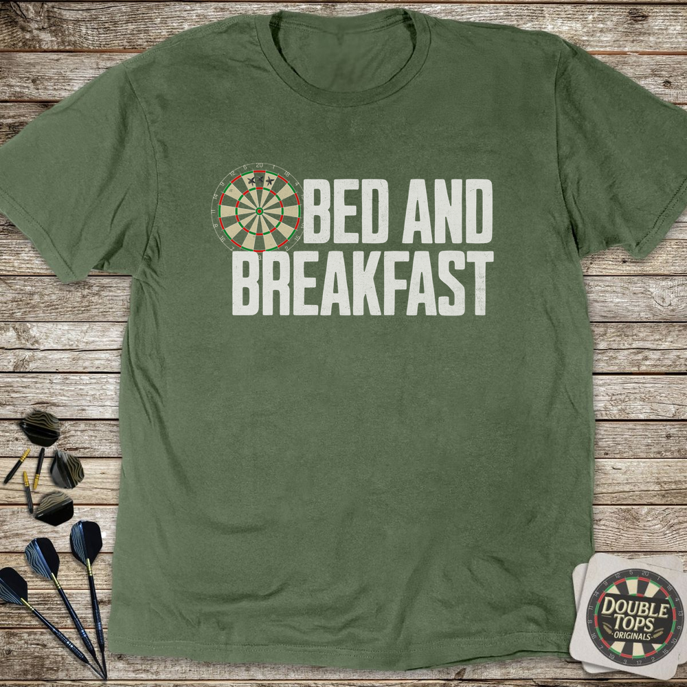 Bed & Breakfast-T-Shirt
