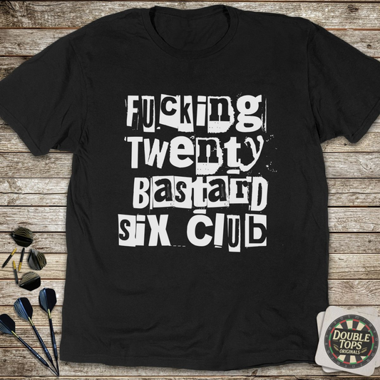 F*cking 26 Club T-Shirt
