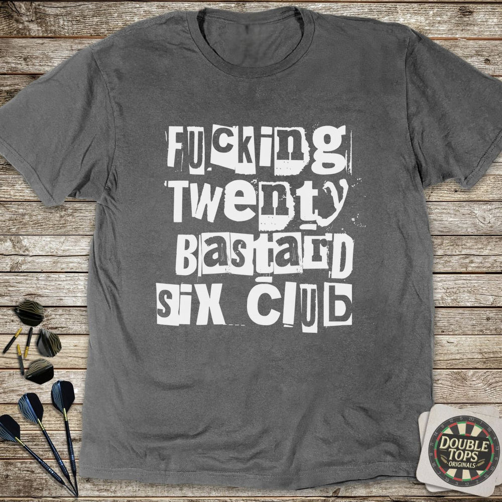 F*cking 26 Club T-Shirt
