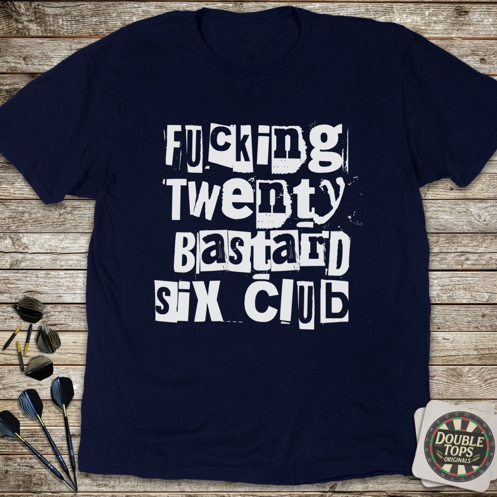 F*cking 26 Club T-Shirt