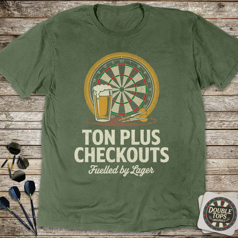 Ton Plus Checkouts Fuelled By Lager T-Shirt