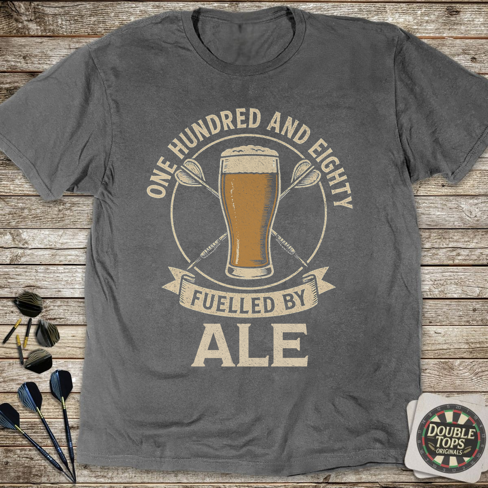 180 Fuelled By Ale T-Shirt
