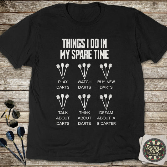 Things I Do In My Spare Time T-Shirt