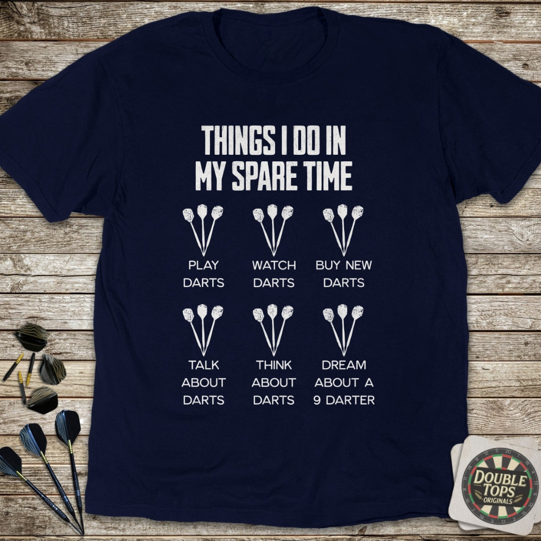 Things I Do In My Spare Time T-Shirt