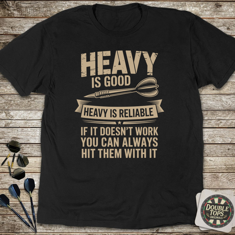 Heavy Is Good T-Shirt - Black