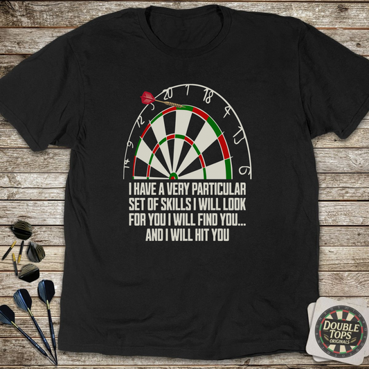 A Very Particular Set Of Skills T-Shirt - Black