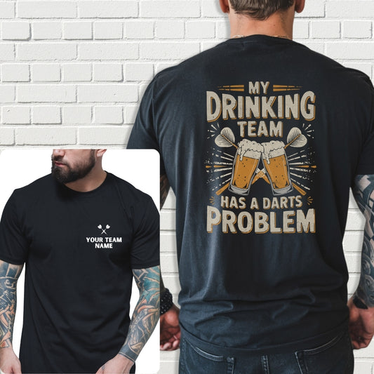 Custom Team Shirt - My Drinking Team