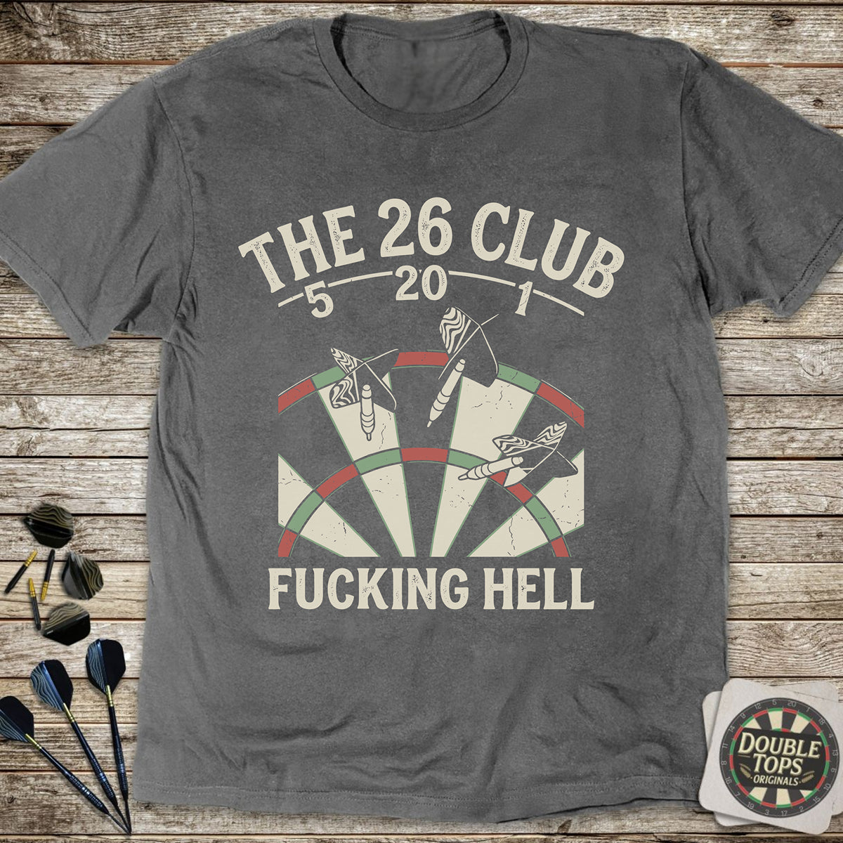 The 26 Club - Fucking Hell T-Shirt