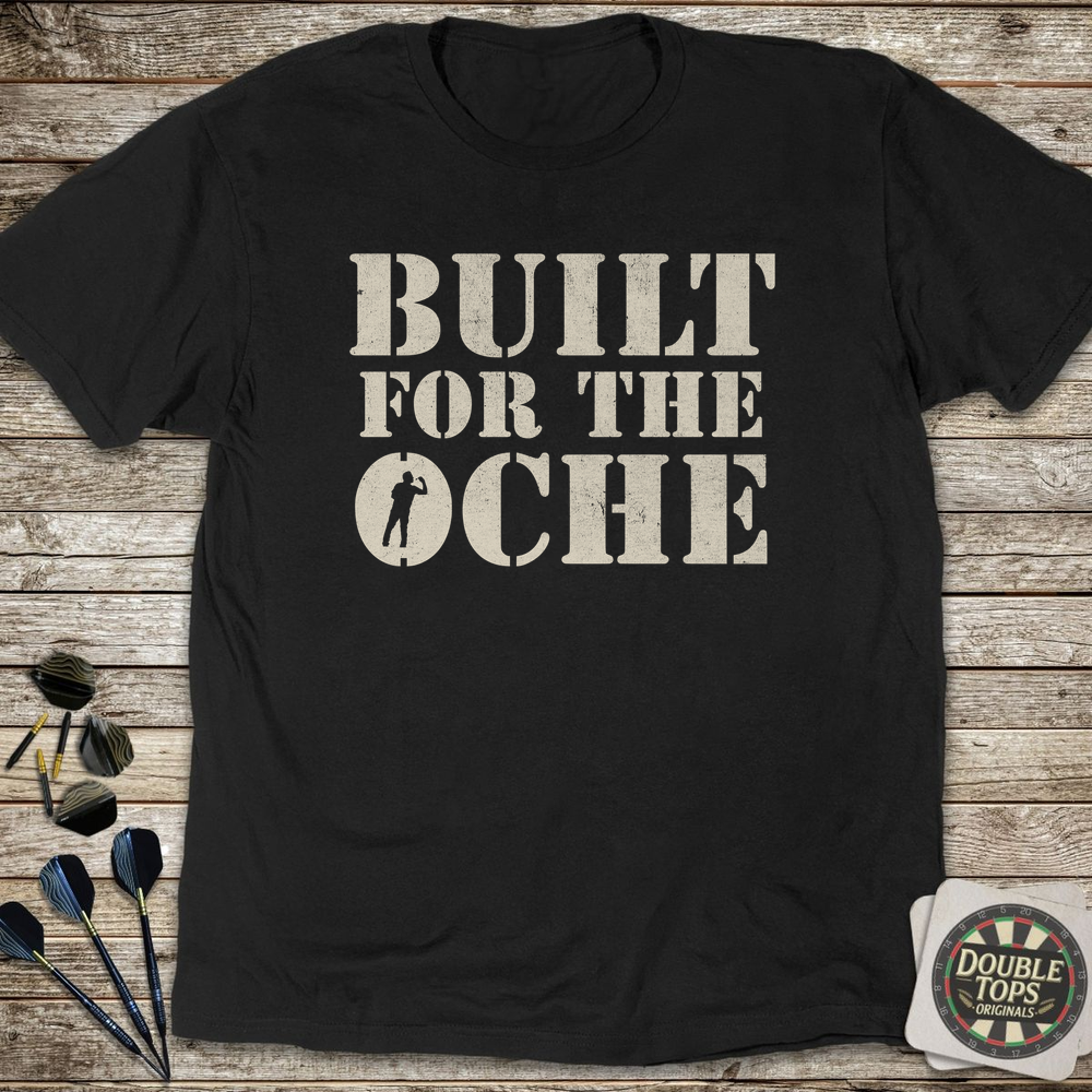 Built For The Oche T-Shirt