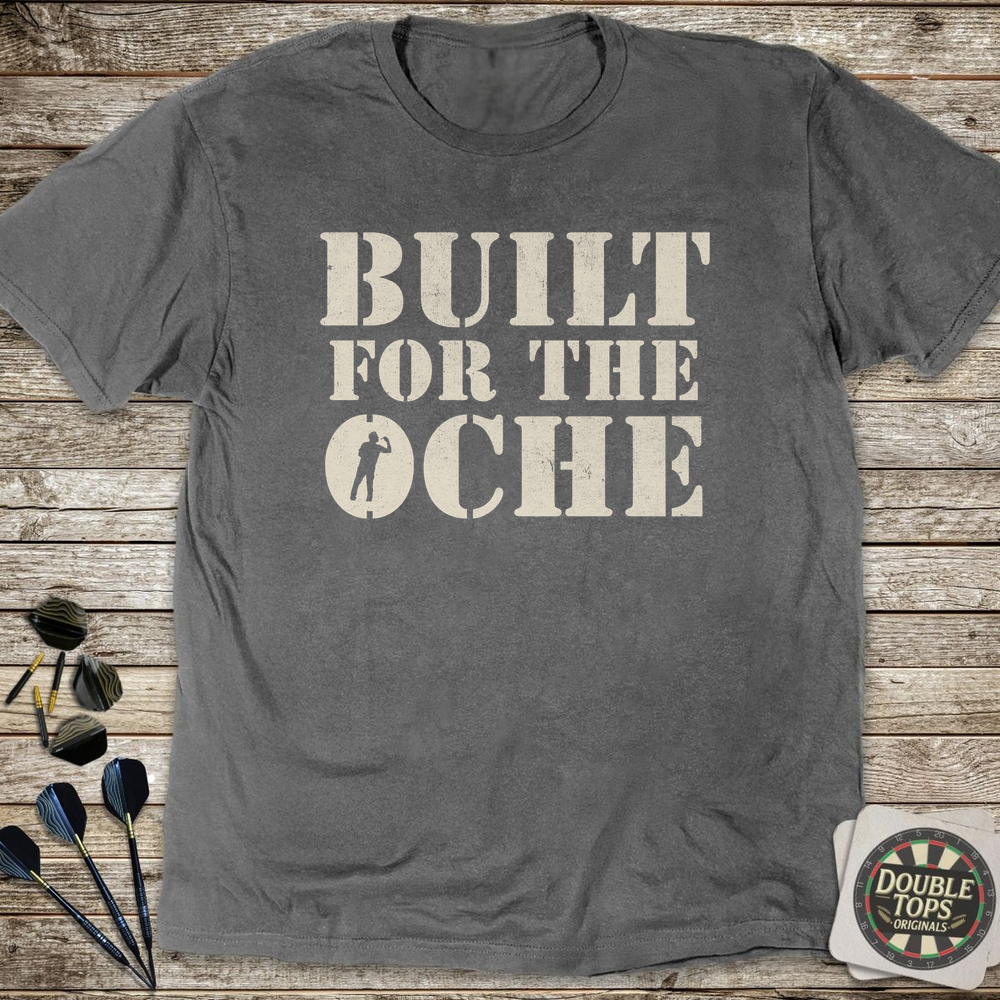 Built For The Oche T-Shirt