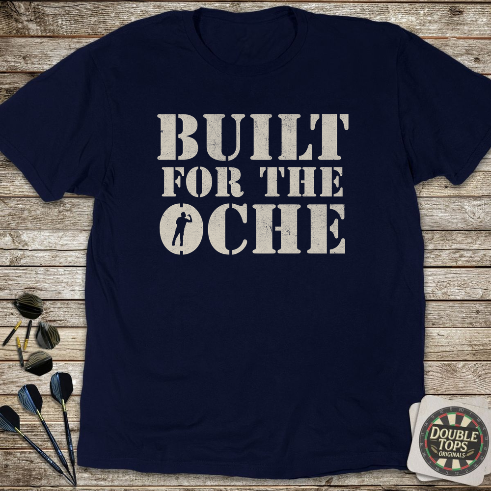 Built For The Oche T-Shirt