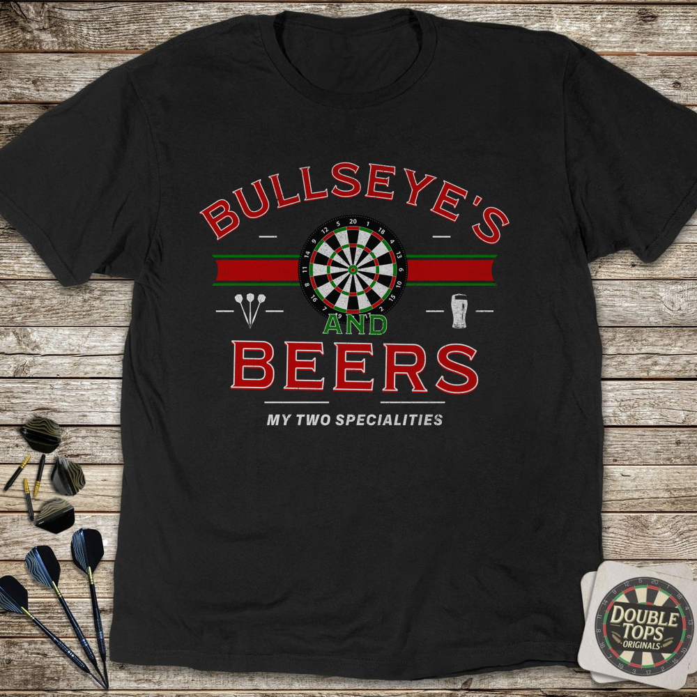 Bullseye's And Beers T-Shirt