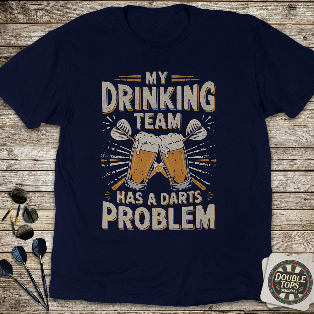 My Drinking Team T-Shirt