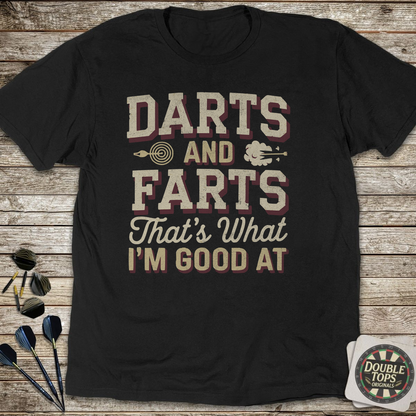 Darts And Farts T-Shirt