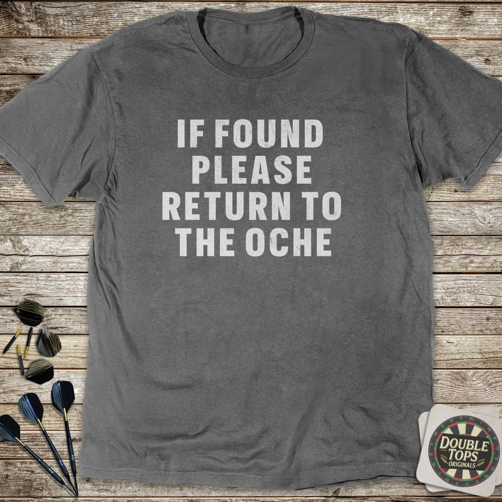 Please Return To The Oche T-Shirt