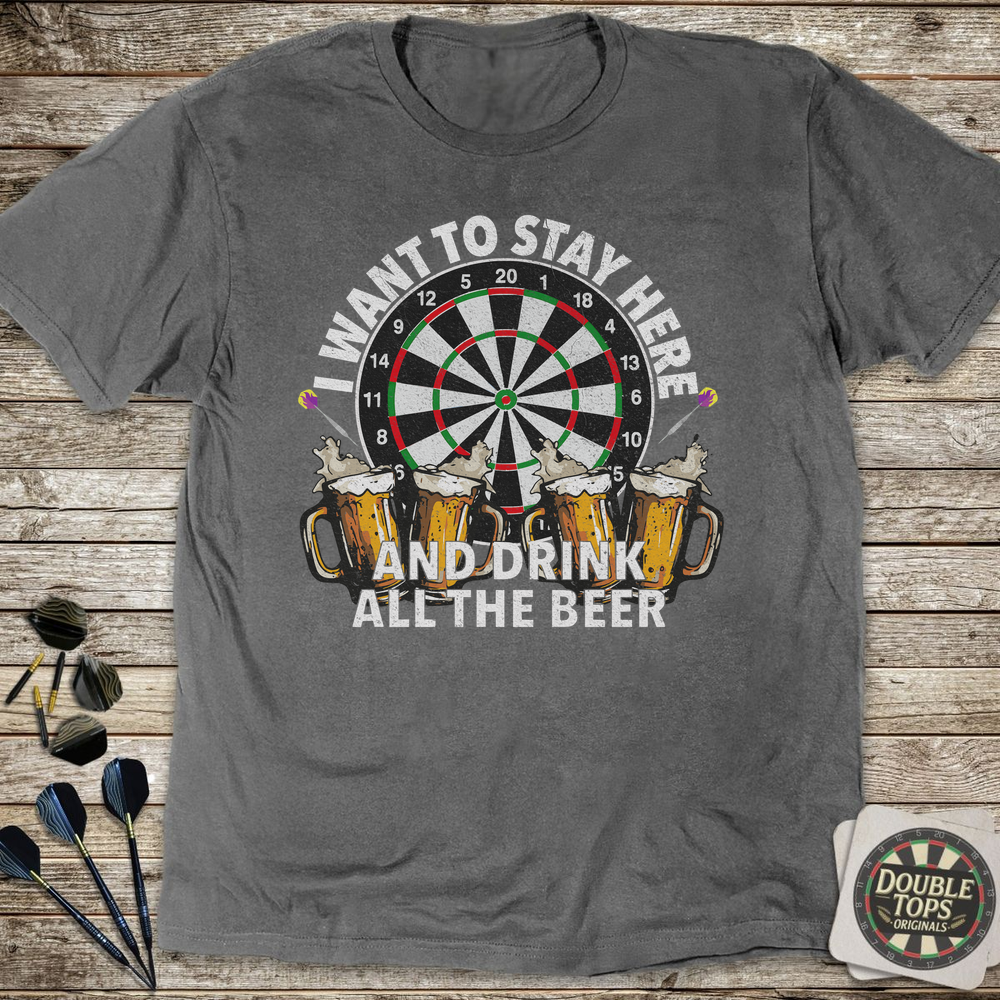 Drink All The Beer T-Shirt