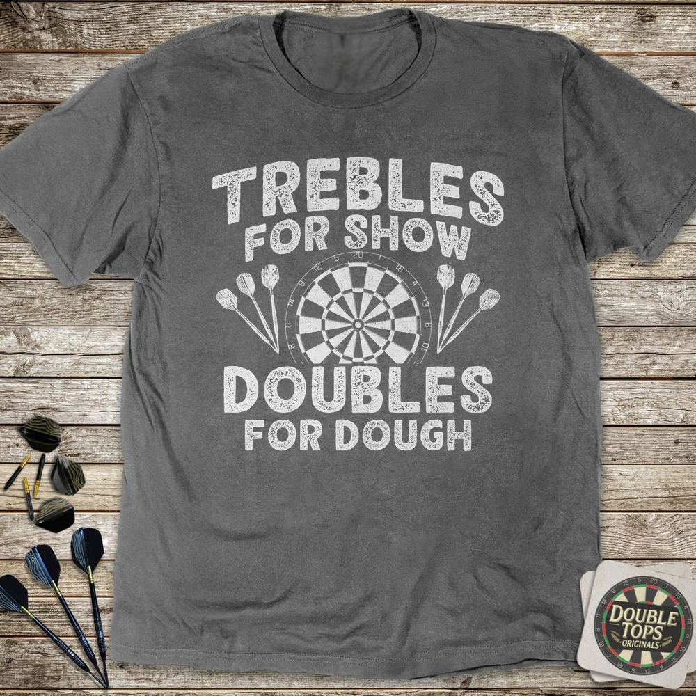 Doubles For Dough T-Shirt