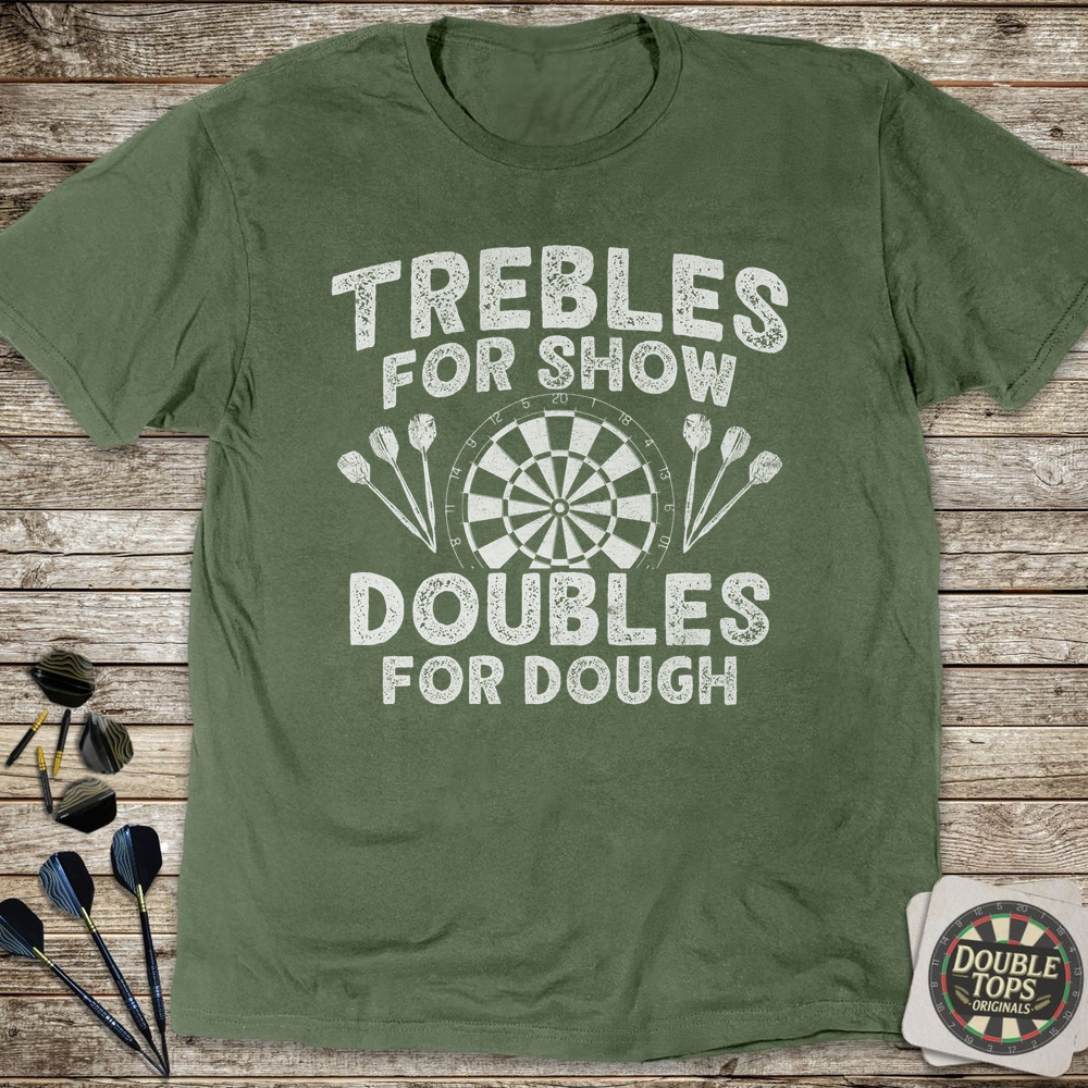 Doubles For Dough T-Shirt