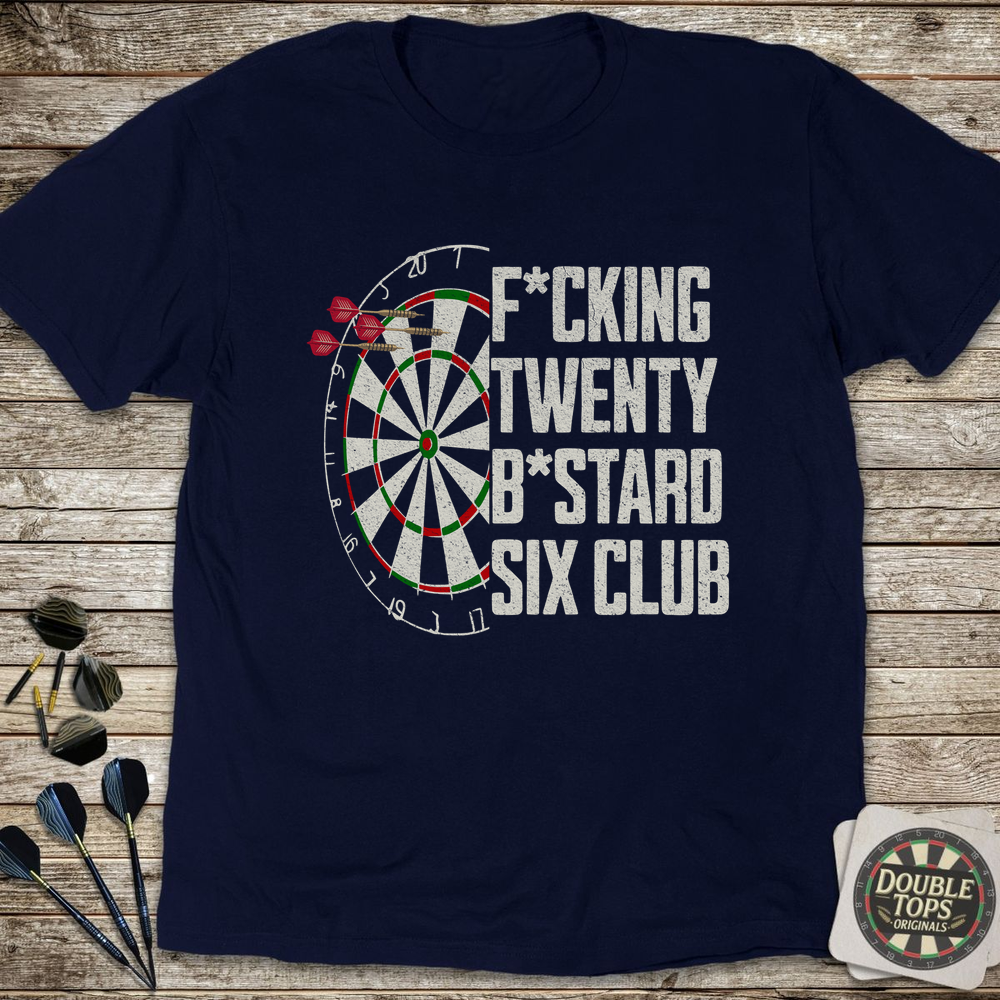 F*cking 26 Club T-Shirt