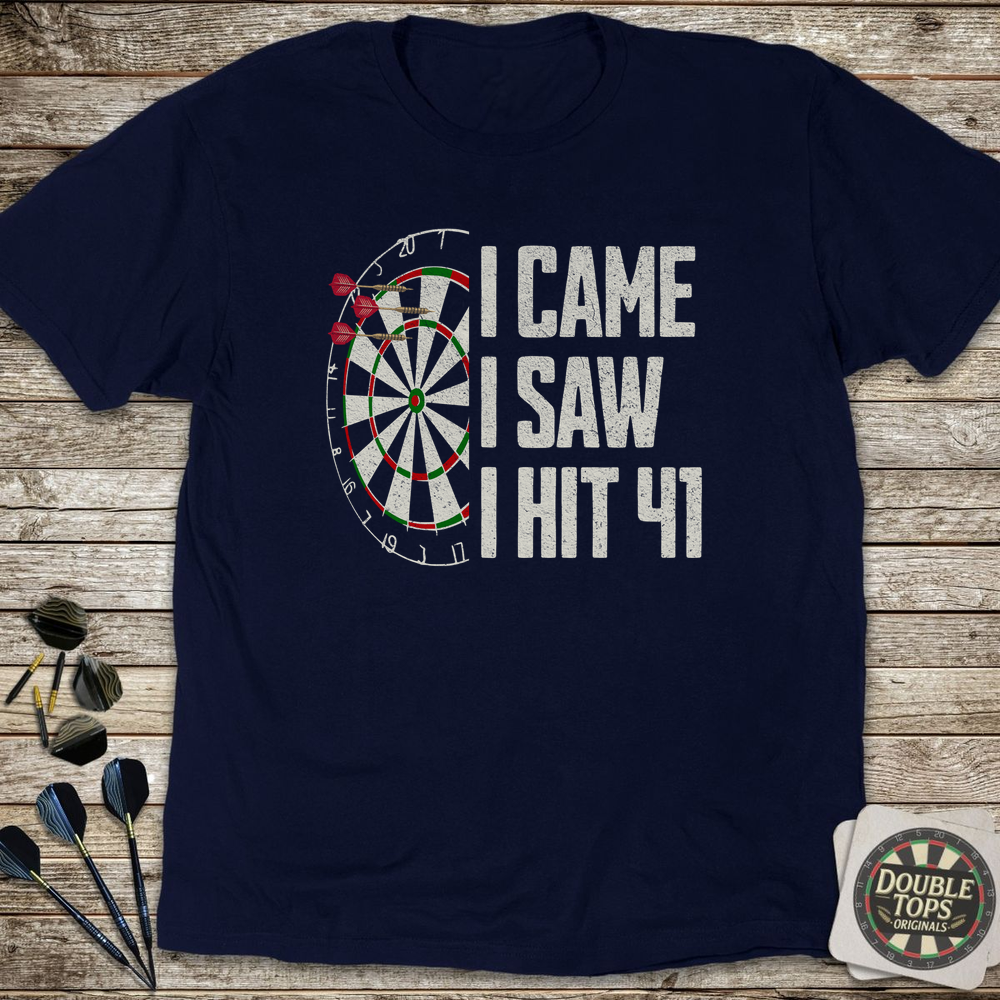 I Came I Saw I Hit 41 T-Shirt