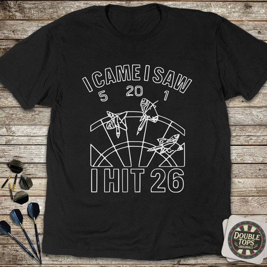 I Hit 26 T-Shirt