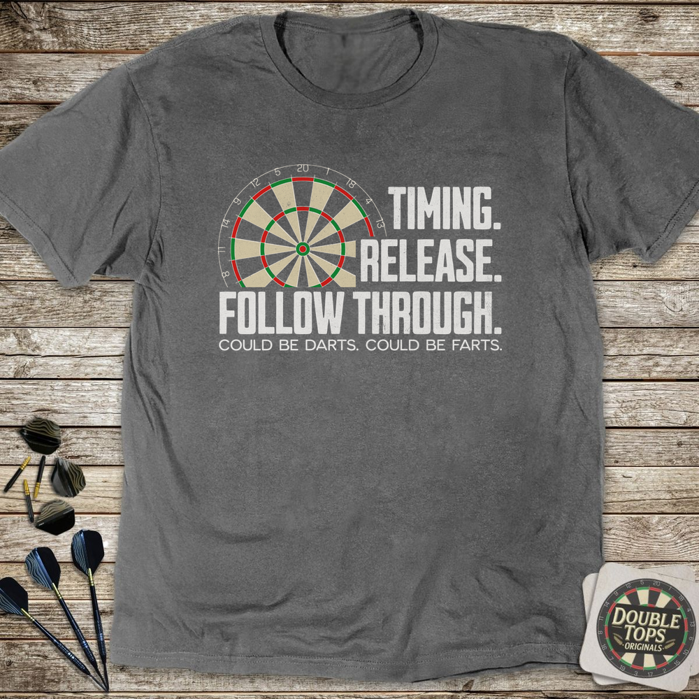 Timing. Release. Follow Through. T-Shirt