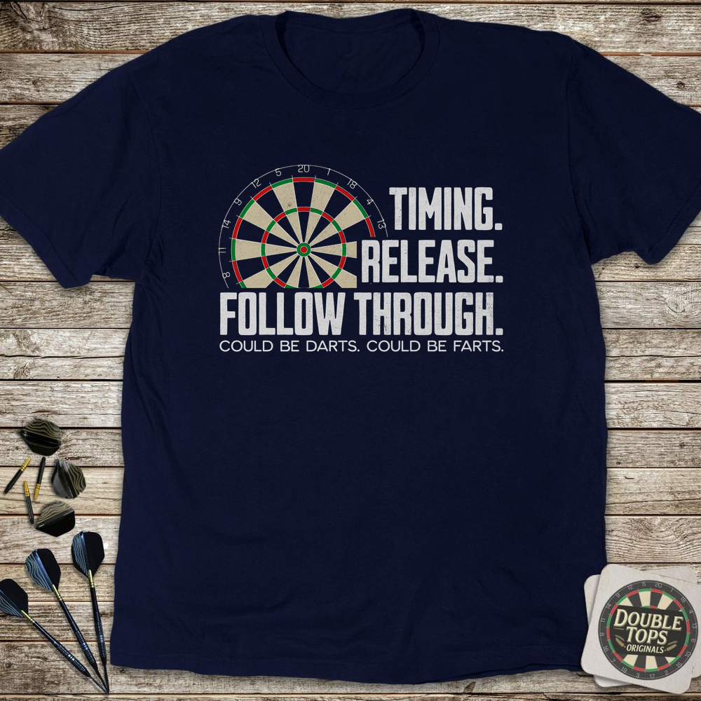 Timing. Release. Follow Through. T-Shirt