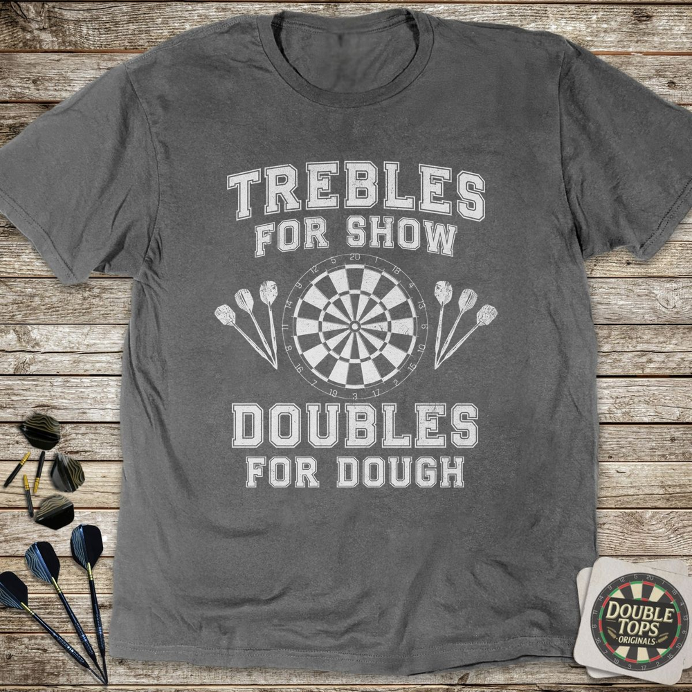 Trebles For Show T-Shirt
